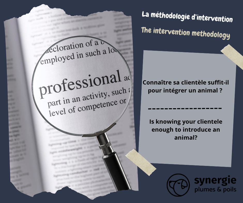 Connaître sa clientèle suffit-il pour intégrer un animal ?